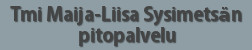 Tmi Maija-Liisa Sysimetsän Pitopalvelu logo